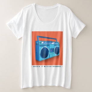 Rockin' it Mit meiner Boombox Große Größe T-Shirt