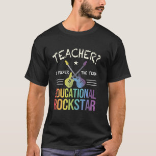 Rockin 'LEHRER Definition EDUCATIONAL ROCKSTAR I T-Shirt