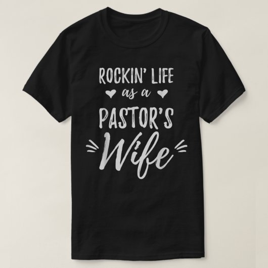 Rockin Life als Pastor's Ehefrau Prediger Ehefrau  T-Shirt (Design vorne)