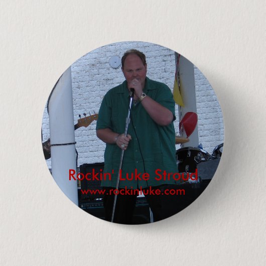 Rockin Luke Stroud Knopf 1 Button (Vorderseite)