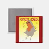 Rockin Robin Kühlschrankmagnet (Vorderseite/Rückseite)