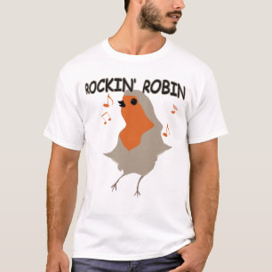 Rockin Robin T-Shirt