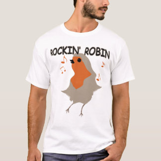 Rockin Robin T-Shirt