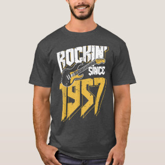Rockin' Seit 1957 Vintag Rock Music Fan 65. Bir T-Shirt