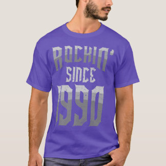Rockin' Seit 1990 Vintag Rock Music Fan 32. Bir T-Shirt