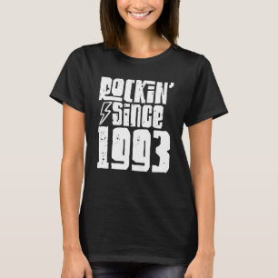 Rockin Seit 1993 Geburtstag Klassik Vintag 1993 T-Shirt