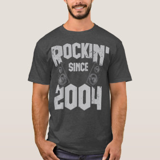 Rockin' Seit 2004 Vintag Rock Music Fan 18. Bir T-Shirt