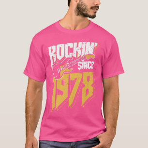 Rockin 'Since 1978 Vintage Rock-Musik-Fan 44. Gebu T-Shirt