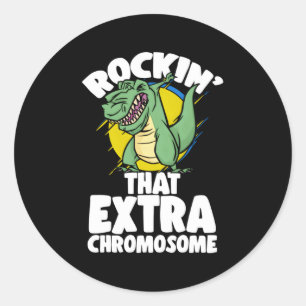 Rockin' T Extra Chromosom Down Syndrome Awareness Runder Aufkleber