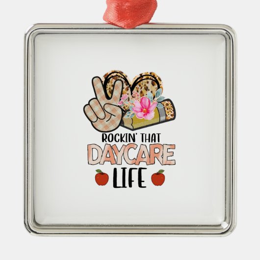 Rockin That Daycare Life Ornament Aus Metall (Vorne)