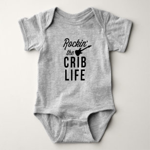 Rockin' the Crib Life Funny Music Baby T - Shirt