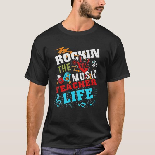 Rockin The Music Teacher Life Tshirt Funny Gift (Vorderseite)