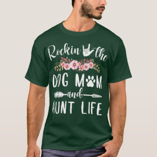 Rockin The Tante Life Funny T-Shirt