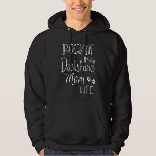 Rockin This Life Dackel Mama Hundebesitzer Hoodie