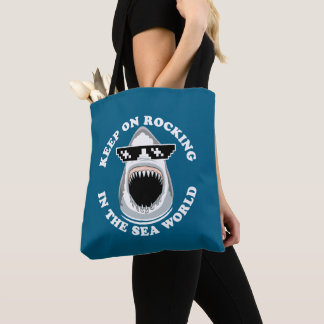 Rocking in der Meereswelt - Zitat von Haifischen Tasche