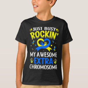 Rocking My Extra Chromosom World Down Syndrom Aw T-Shirt