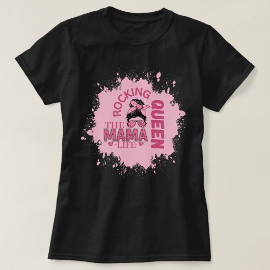 Rocking the Mama life T-Shirt (Design vorne)