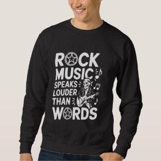 Rockmusikliebhaber Musiker Rock And Roll Band Rock Sweatshirt