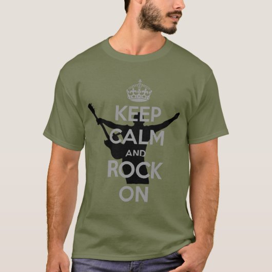 Rock'n'Roll Theme Behalte Ruhe und Rock On T-Shirt (Vorderseite)