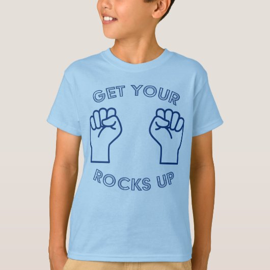 Rocks up! (3) T-Shirt (Vorderseite)