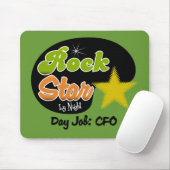Rockstar bis zum Nacht - Tagesjob CFO Mousepad (Mit Mouse)