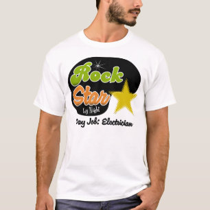 Rockstar bis zum Nacht - Tagesjob-Elektriker T-Shirt