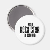Rockstar in Belgien Magnet (Vorderseite/Rückseite)