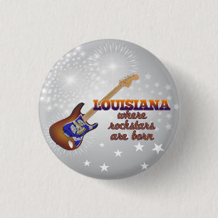Rockstars sind in Louisiana geboren Button