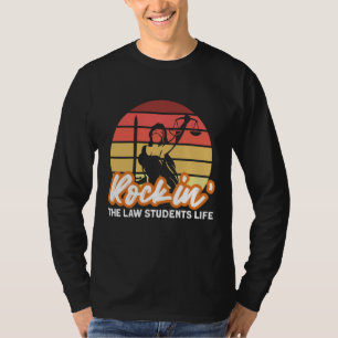 Rockt das Leben von Jurastudenten für angehende An T-Shirt