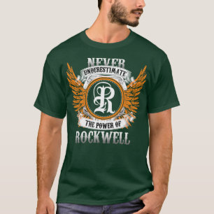 Rockwell Name Shirt Unterschätze niemals die Macht