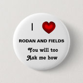 Rodan und Feld-Button Button (Vorderseite)