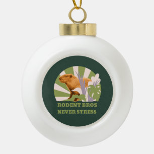 Rodent Bros Stress Capybara Keramik Kugel-Ornament