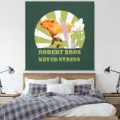 Rodent Bros Stress Capybara Leinwanddruck (Insitu (Schlafzimmer))