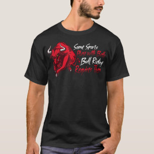 Rodeo Bull Riding Living Show Bauer Rinderkuh T-Shirt