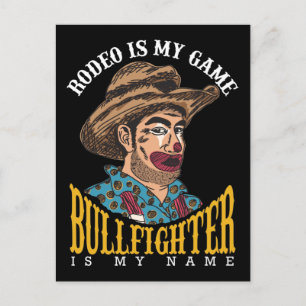 Rodeo Clown Rodeo ist mein Game Bullfighter Mein N Postkarte