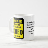 Rodeo Funny Personalized Warning Kaffeetasse (Vorderseite Links)