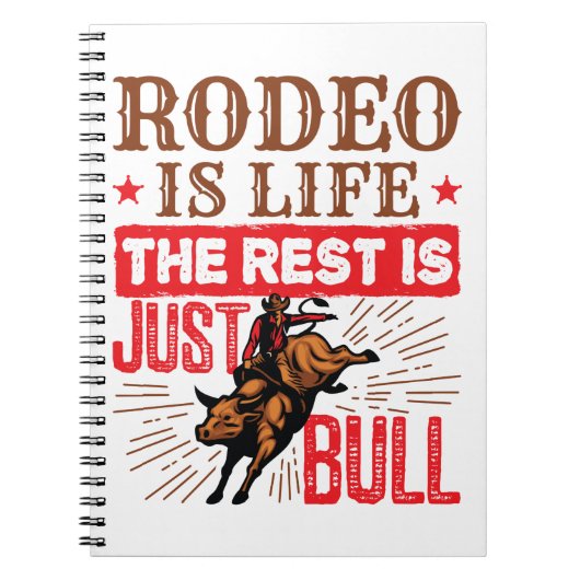 Rodeo ist das Leben die Erholung ist nur Bullletin Notizblock (Vorderseite)
