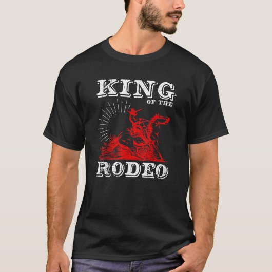 Rodeo King Cowboy Western Reiten Reining Horses Sp T-Shirt (Vorderseite)