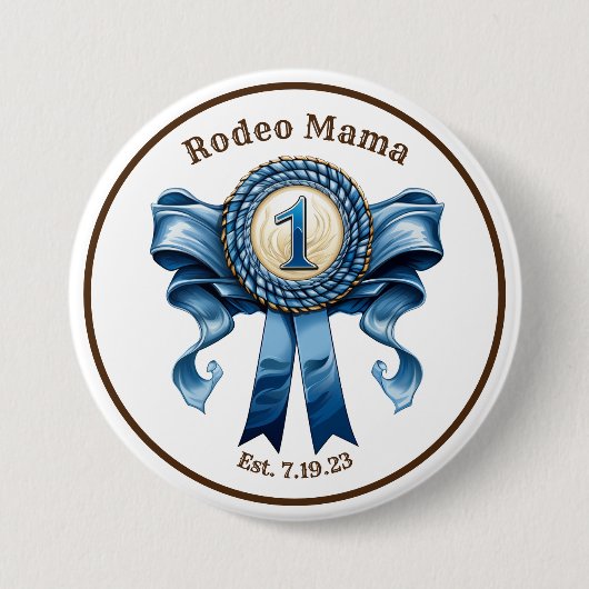 Rodeo Mama Blue Ribbon Erster Geburtstag Button (Vorderseite)