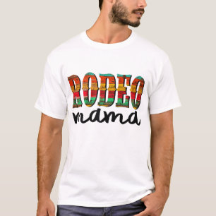 Rodeo Mama Horse Lover Racing Muttertagsgeschenk T-Shirt