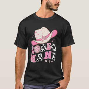 Rodeo Nani Pink CowGirl 1. Geburtstag Disco Groovy T-Shirt
