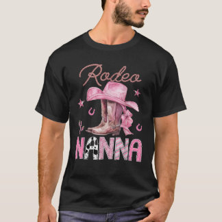 Rodeo Nanna Pink Stiefel Coquette CowGirl Geburtst T-Shirt