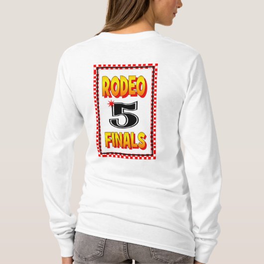 RODEO SCHLÄGT ZURÜCK NUMMER T - SHIRT (Rückseite)