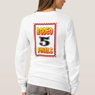 RODEO-SCHLUSS-HINTERE ZAHL-T - SHIRT
