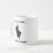 Rodeo - Stier-Reiten - Waitin n Prayin Kaffeetasse (Vorderseite Links)