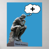 Rodin’s Thinker Statue - Think Positiv Poster (Vorne)