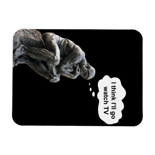 Rodins Denker-Statue - ich denke, ich werde fernse Magnet (Horizontal)
