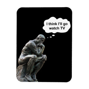 Rodins Denkerstatue - Ich denke, ich werde fernseh Magnet