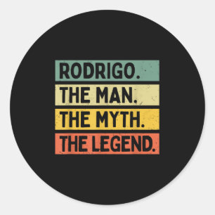 Rodrigo der Mann der Mythos der Legende lustige Pe Runder Aufkleber