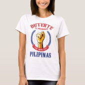 Rodrigo Duterte für Präsidenten der Philippinen T-Shirt (Vorderseite)